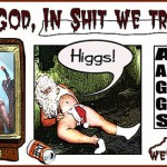 Higgs, das Gottesteilchen wurde von CERN Forschern entdeckt.