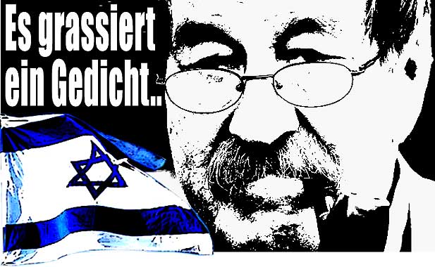 Israel kritisches Gedicht von Nobelpreisträger Grass in der Kritik